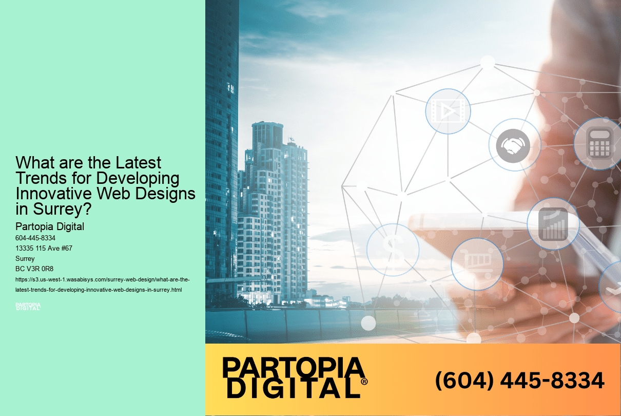 What are the Latest Trends for Developing Innovative Web Designs in Surrey?