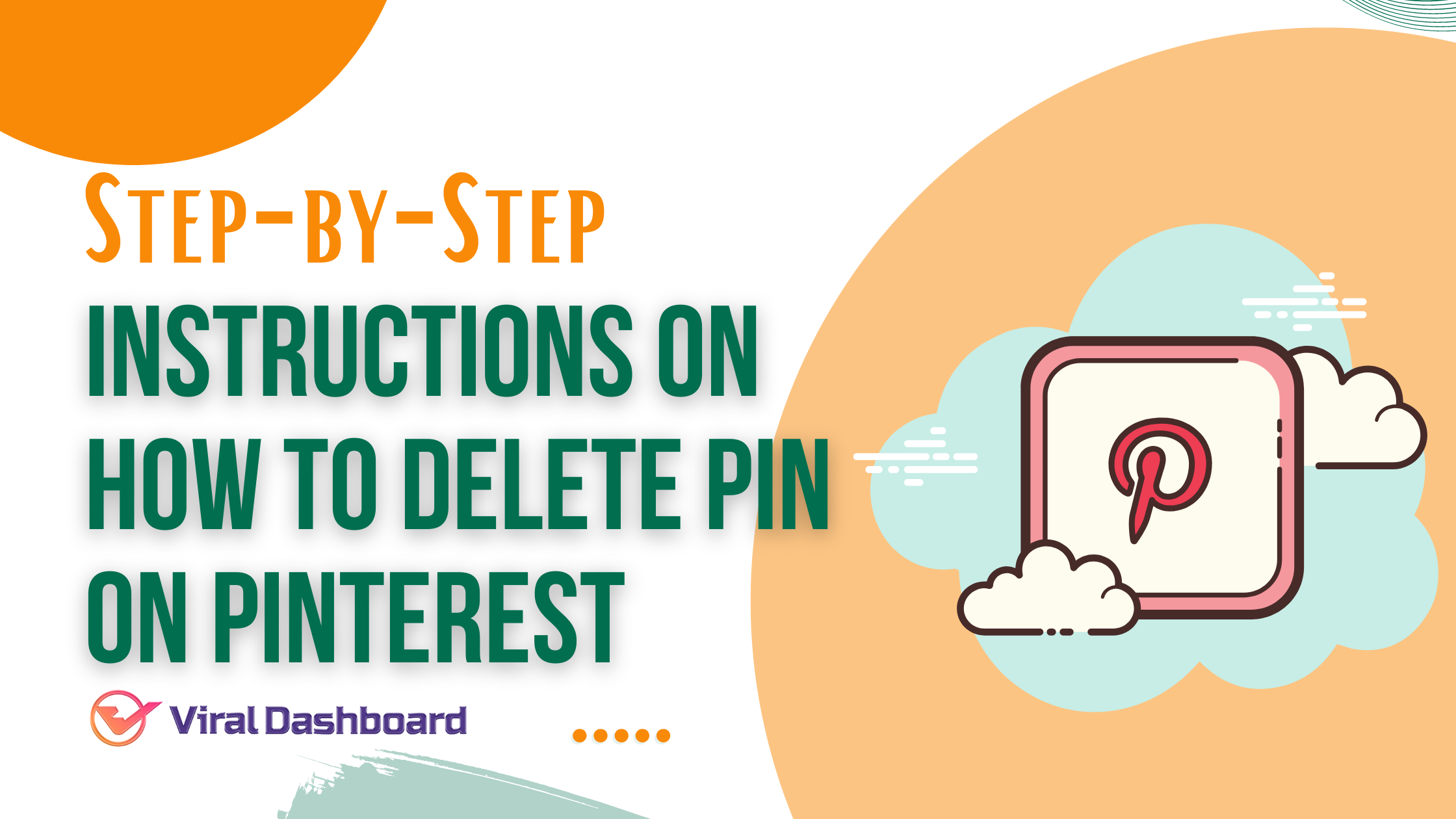 Step-by-Step Instructions on How to Delete Pin on Pinterest