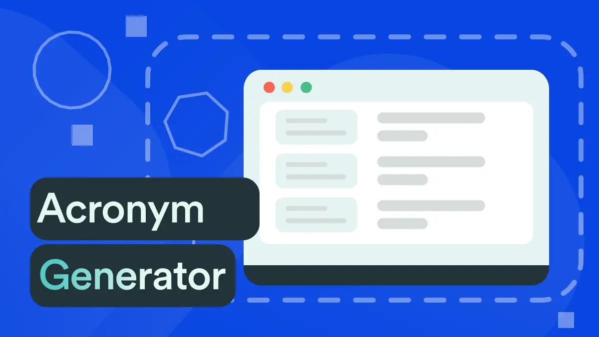 Steps to Generating Effective Acronyms