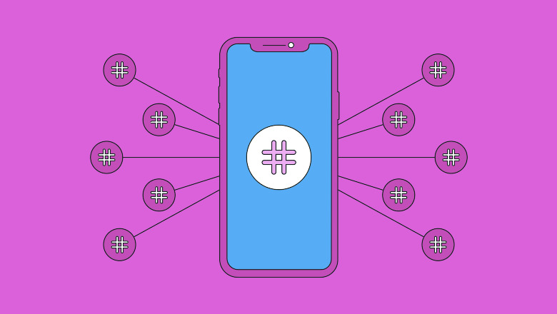 Hashtags: Best Practices and Tips