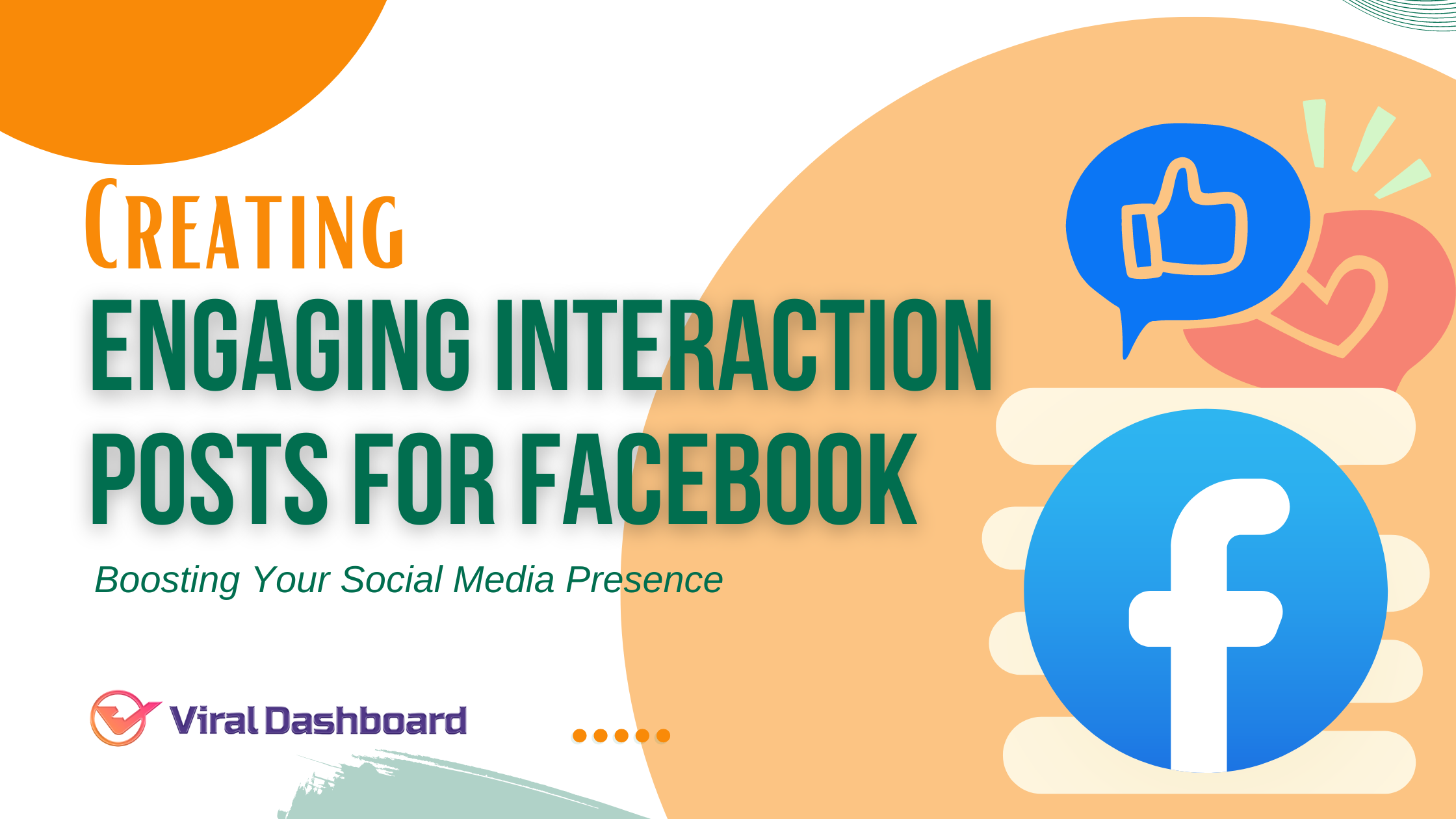 Creating Engaging Interaction Posts for Facebook