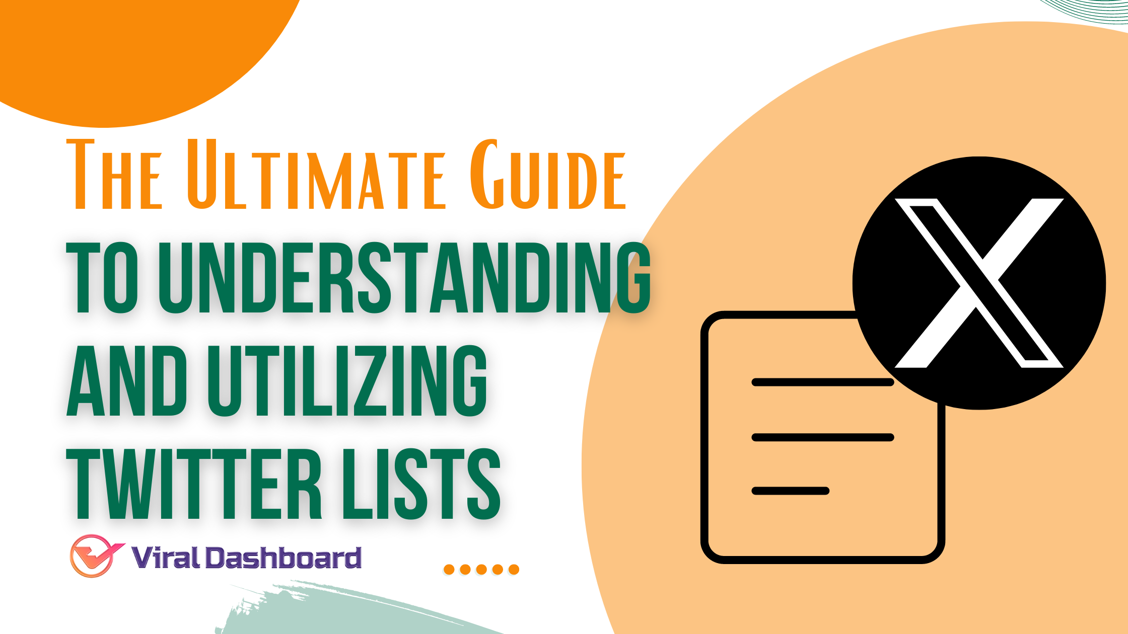 The Ultimate Guide to Understanding and Utilizing Twitter Lists