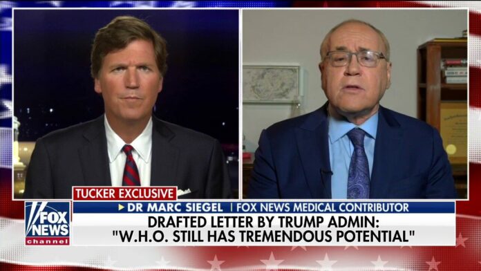 Dr. Siegel begs Trump not to restore funding to ‘thugs’ and ‘international villains’ at WHO