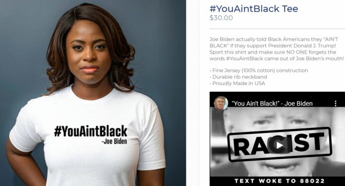 Trump Campaign Store Begins Selling ‘You Ain’t Black’ $30 T-Shirts Referencing Joe Biden Remarks